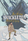 Cover for Shackleton: Antarctic Odyssey (First Second, 2014 series) 