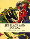 Cover for Jet Black and Jak Tal: The Complete Space Ace (Boardman Books, 2014 series) 