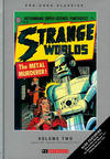 Cover for Pre-Code Classics: Strange Worlds (PS Artbooks, 2014 series) #2
