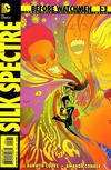 Cover Thumbnail for Before Watchmen: Silk Spectre (2012 series) #3 [Combo-Pack]