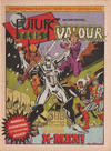 Cover for Future Tense and Valour (Marvel UK, 1981 series) #24