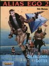Cover for Alias Ego (Carlsen Comics [DE], 1994 series) #2 - Die falschen Götter