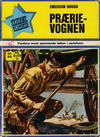 Cover for Stjerneklassiker (Illustrerte Klassikere / Williams Forlag, 1969 series) #20 - Prærievognen