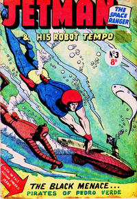 Cover Thumbnail for Jetman and His Robot Tempo (Horwitz, 1950 ? series) #3