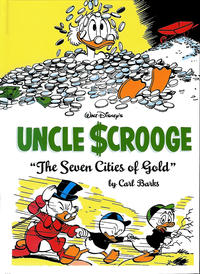 Cover Thumbnail for The Complete Carl Barks Disney Library (Fantagraphics, 2011 series) #[14] - Walt Disney's Uncle Scrooge: The Seven Cities of Gold