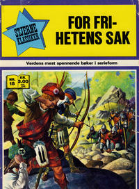 Cover Thumbnail for Stjerneklassiker (Illustrerte Klassikere / Williams Forlag, 1969 series) #18 - For frihetens sak