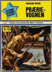 Cover Thumbnail for Stjerneklassiker (Illustrerte Klassikere / Williams Forlag, 1969 series) #20 - Prærievognen