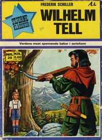 Cover Thumbnail for Stjerneklassiker (Illustrerte Klassikere / Williams Forlag, 1969 series) #29 - Vilhelm Tell
