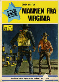 Cover Thumbnail for Stjerneklassiker (Illustrerte Klassikere / Williams Forlag, 1969 series) #38 - Mannen fra Virginia