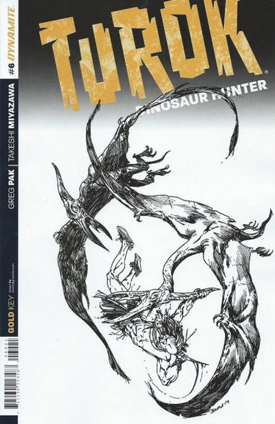 Cover for Turok: Dinosaur Hunter (Dynamite Entertainment, 2014 series) #6 [Black & White Retailer Incentive Cover Art by Bart Sears]