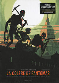 Cover Thumbnail for La Colère de Fantômas (Dargaud, 2013 series) #2 - Tout l'or de Paris