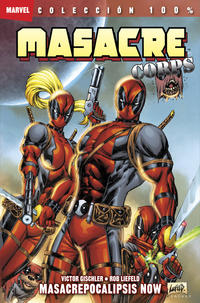 Cover for 100% Marvel. Masacre Corps (Panini España, 2011 series) #1 - Masacrepocalipsis Now