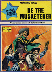 Cover Thumbnail for Stjerneklassiker (Illustrerte Klassikere / Williams Forlag, 1969 series) #15 - De tre musketerer