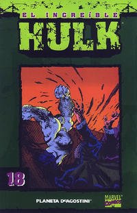 Cover Thumbnail for Coleccionable El Increíble Hulk (Planeta DeAgostini, 2003 series) #18