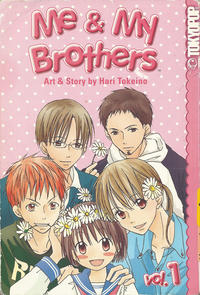Cover Thumbnail for Me & My Brothers (Tokyopop, 2007 series) #1