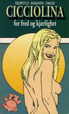 Cover for Kaninpocket (Atlantic Forlag, 1990 series) #4 - Cicciolina - for fred og kjærlighet