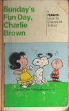Cover for Sunday's Funday, Charlie Brown / You're Out of Sight, Charlie Brown (Holt, Rinehart and Winston, 1970 ? series) #[nn]