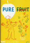 Cover for Pure Fruit (TheNextArt Verlag, 2011 series) #6