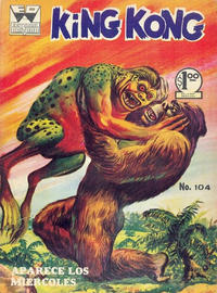 Cover Thumbnail for King Kong (Editorial Orizaba, 1965 ? series) #104