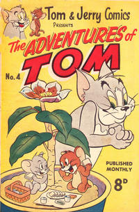 Cover Thumbnail for Tom & Jerry Comics Presents the Adventures of Tom (Magazine Management, 1952 series) #4