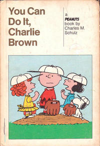 Cover Thumbnail for You Can Do It, Charlie Brown (Holt, Rinehart and Winston, 1963 ? series) 