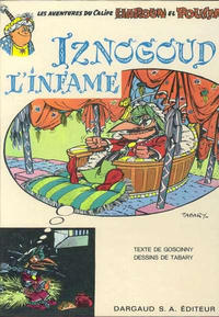 Cover Thumbnail for Iznogoud (Dargaud, 1966 series) #4 - Iznogoud l'infâme