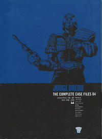 Cover Thumbnail for Judge Dredd: The Complete Case Files (Rebellion, 2005 series) #4 [British]