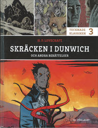 Cover Thumbnail for Tecknade klassiker (LL-förlaget, 2013 series) #3 - Skräcken i Dunwich och andra berättelser