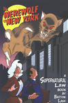 Cover for The Werewolf of New York (Exhibit A Press, 2013 series) 
