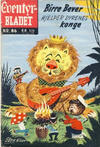 Cover for Junior Eventyrbladet [Eventyrbladet] (Illustrerte Klassikere / Williams Forlag, 1957 series) #86 - Birre Bever hjelper dyrenes konge