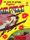 Cover for Fightin' Air Force (New Century Press, 1950 ? series) #5