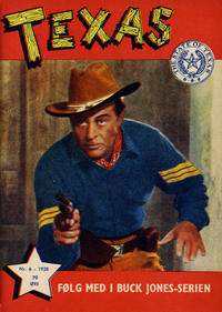 Cover Thumbnail for Texas (Serieforlaget / Se-Bladene / Stabenfeldt, 1953 series) #6/1958