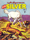 Cover for The Lone Ranger's Famous Horse Hi-Yo Silver (Cleland, 1956 ? series) #3