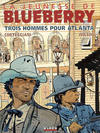 Cover for La jeunesse de Blueberry (Alpen Publishers, 1993 series) #8 - Trois hommes pour Atlanta
