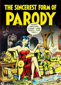 Cover Thumbnail for The Sincerest Form of Parody: The Best 1950s MAD-Inspired Satirical Comics (Fantagraphics, 2012 series) 