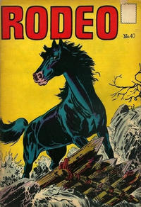 Cover Thumbnail for Rodeo (Editora de Periódicos, S. C. L. "La Prensa", 1955 ? series) #40