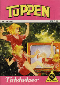 Cover Thumbnail for Tuppen (Serieforlaget / Se-Bladene / Stabenfeldt, 1969 series) #18/1990