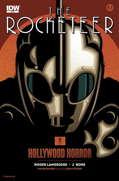 Cover for The Rocketeer: Hollywood Horror (IDW, 2013 series) #3 [Signalnoise]