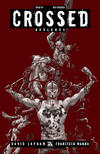 Cover Thumbnail for Crossed Badlands (2012 series) #64 [Red Crossed Variant by Gabriel Andrade]