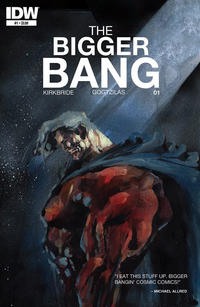 Cover Thumbnail for The Bigger Bang (IDW, 2014 series) #1