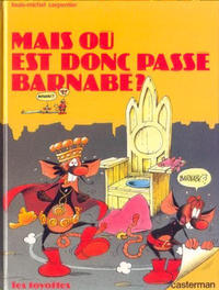 Cover Thumbnail for Les Toyottes (Casterman, 1980 series) #2 - Mais où est donc passé Barnabé?
