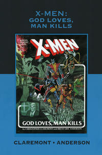 Cover Thumbnail for Marvel Premiere Classic (Marvel, 2006 series) #7 - X-Men: God Loves, Man Kills [Direct]