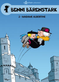 Cover Thumbnail for Benni Bärenstark (Splitter Verlag, 2013 series) #2 - Frau Albertine