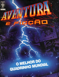 Cover Thumbnail for Aventura e Ficção (Editora Abril, 1986 series) #17