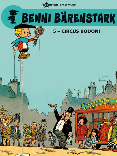Cover for Benni Bärenstark (Splitter Verlag, 2013 series) #5 - Circus Bodoni