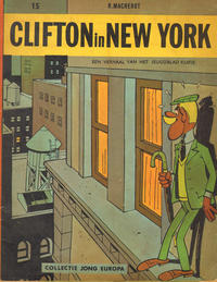 Cover Thumbnail for Collectie Jong Europa (Le Lombard, 1960 series) #15 - Clifton: Clifton in New York