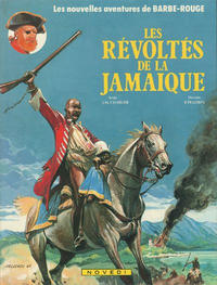 Cover Thumbnail for Barbe-Rouge (Novedi, 1982 series) #25 - Les révoltés de la Jamaïque 