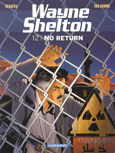 Cover for Wayne Shelton (Dargaud Benelux, 2001 series) #12 - No return
