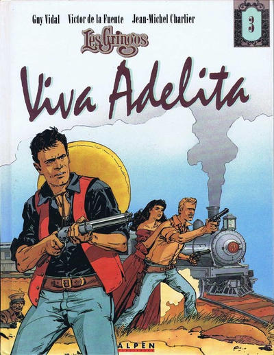 Cover for Les Gringos (Alpen Publishers, 1992 series) #3 - Viva Adelita