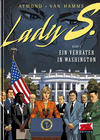 Cover for Lady S. (Mosaik Steinchen für Steinchen Verlag, 2010 series) #5 - Ein Verräter in Washington